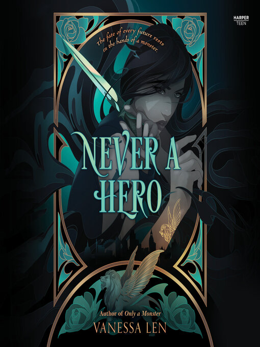 Title details for Never a Hero by Vanessa Len - Wait list